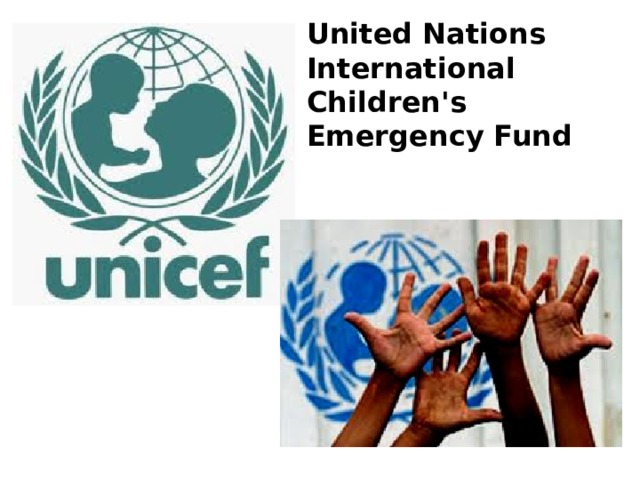 United Nations International Children's Emergency Fund 