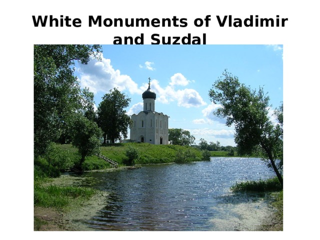 White Monuments of Vladimir and Suzdal 