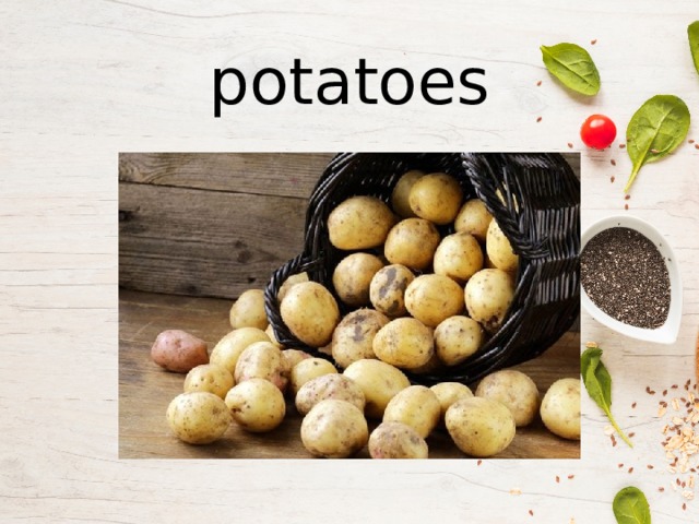 potatoes 