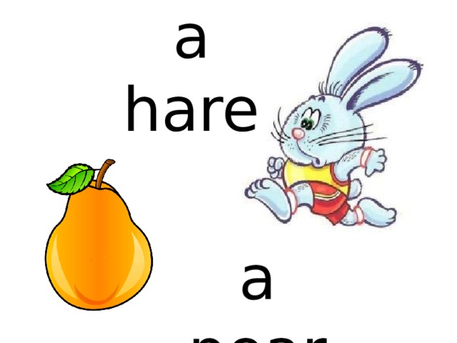 a hare a pear 