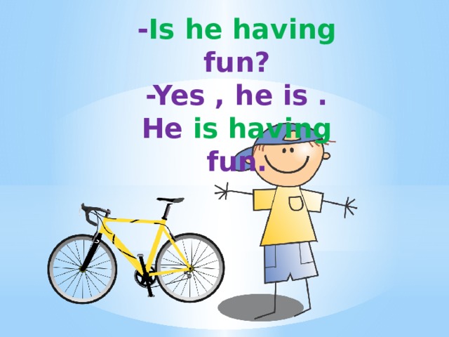Have Fun Yes What's this,tell me please...