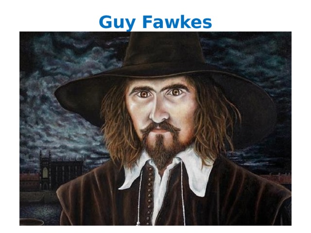Guy Fawkes   
