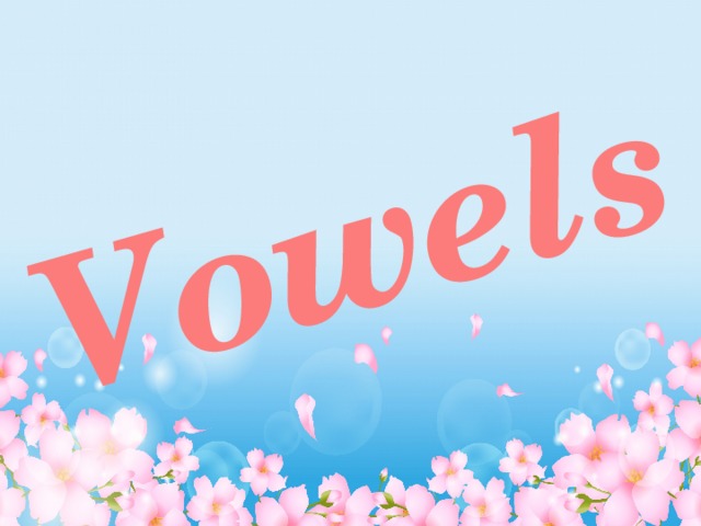 Vowels 