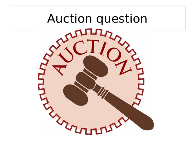 Auction question 