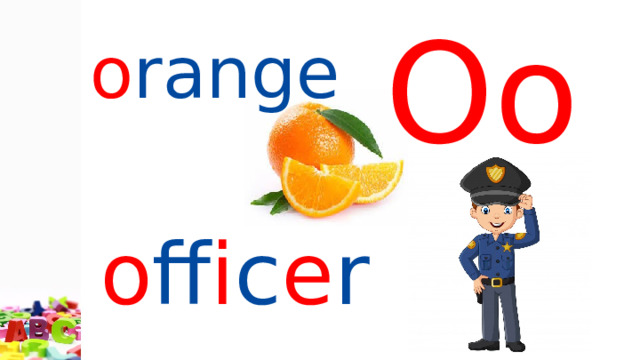 Oo o range  o ff i c e r 