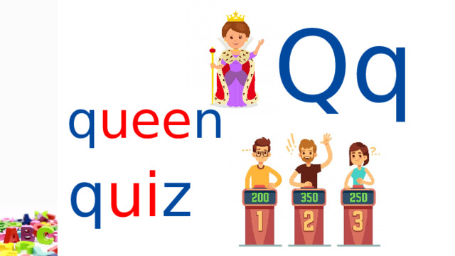 Qq q uee n q ui z 