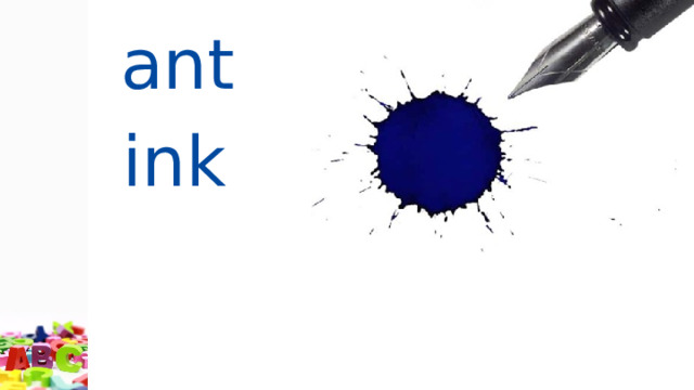 ant  ink  