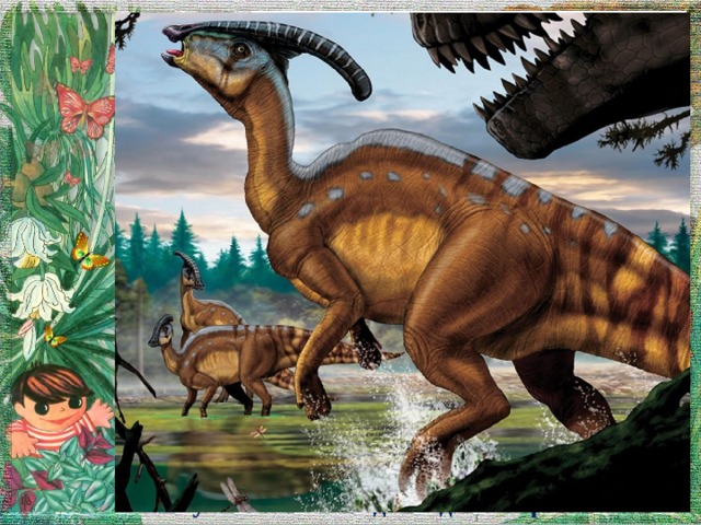 Паразауролоф Это родственник гадрозавра. Отличается особенностью строения черепа, который имеет гребень. Полые костяные гребни на голове служили усилителями звука, с помощью которых они издавали жуткие звуки, напоминавшие мычание коров, только более громкое. Эти звуки помогали общаться в стаде и отпугивали плотоядных динозавров.  
