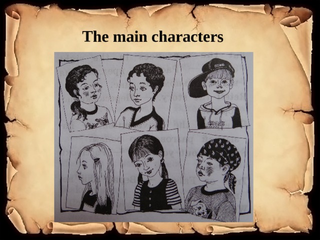 The  main characters 