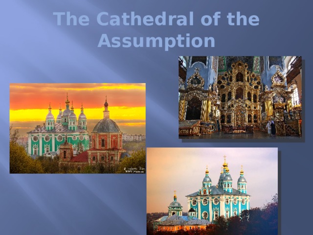 The Cathedral of the Assumption 