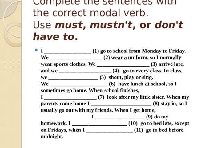 Choose the correct modals