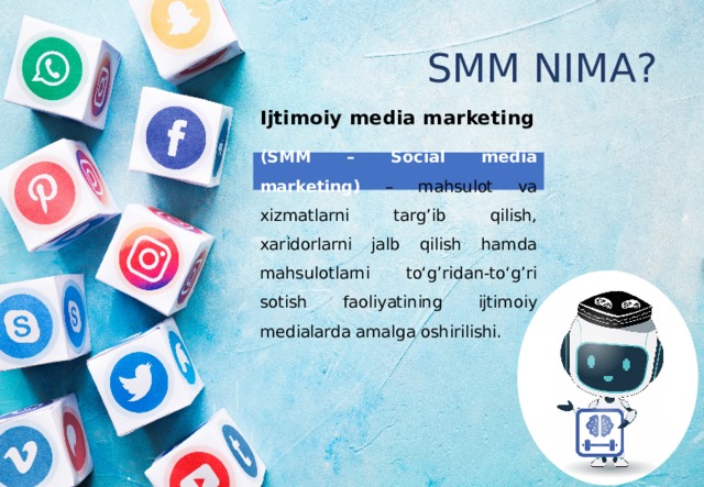 SMM NIMA? Ijtimoiy media marketing (SMM – Social media marketing)  – mahsulot va xizmatlarni targ’ib qilish, xaridorlarni jalb qilish hamda mahsulotlarni to‘g’ridan-to‘g’ri sotish faoliyatining ijtimoiy medialarda amalga oshirilishi. 