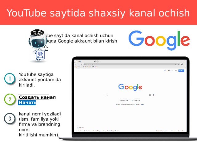 Informatika 8-sinf Mavzu: YouTube SAYTIDA KANAL OCHISH