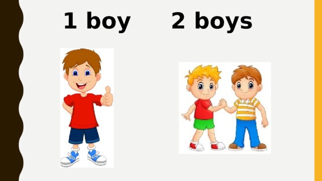 1 boy 2 boys 