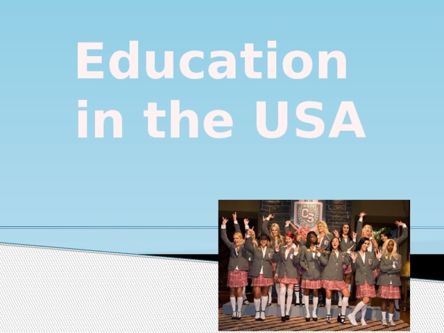 Education in the USA 