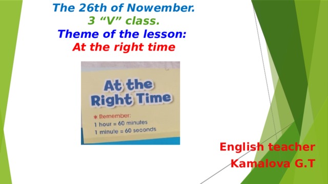 at the right time presentation