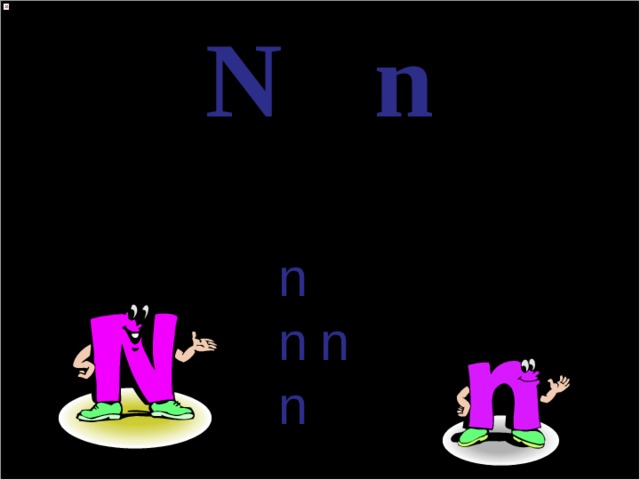 N n [n] n est  n i n e  n ame 