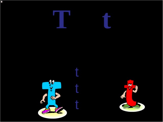 T t [ t ] t ree  t en  t ime 