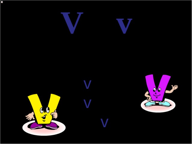V v [ v ] v est  v ery  ca v e 