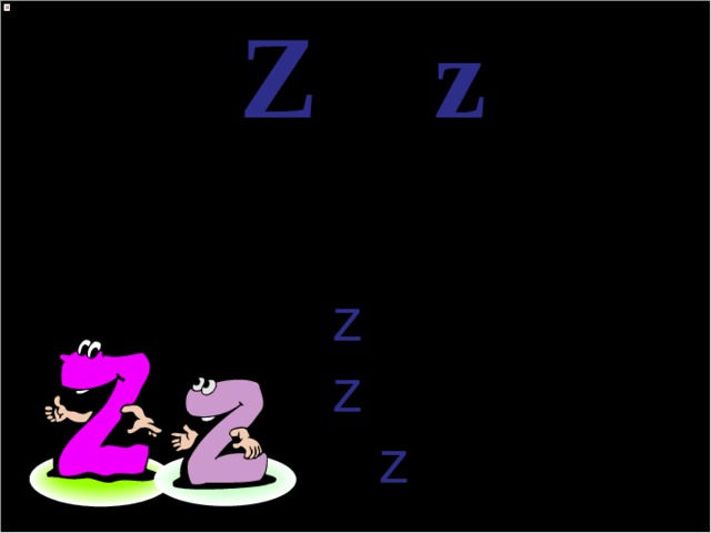 Z z [z] z ip  z oo  la z y 