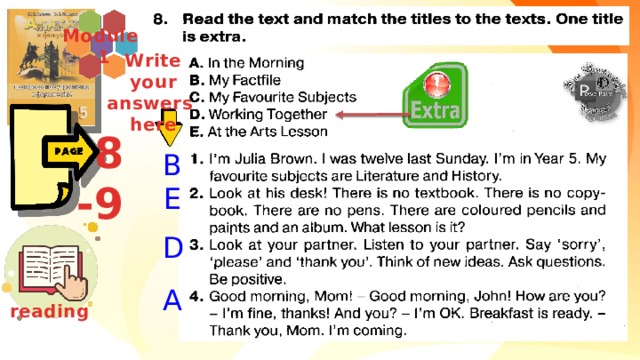 Module  1 Write your answers here 8 -9 B E D A reading 