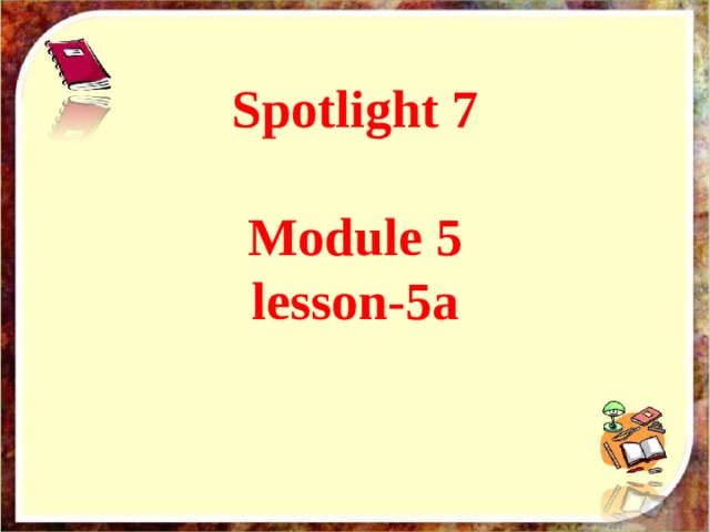 Спотлайт 7 extensive reading 7. Spotlight 7 Module 7. Spotlight 6 Module 7. Gadget Madness Spotlight 7 презентация.
