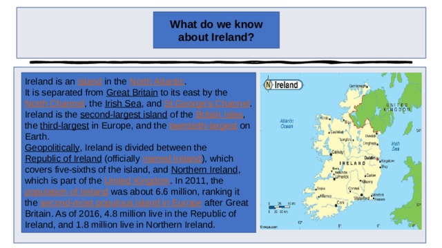 Ireland Explained Presentation. 6th grade. Ireland