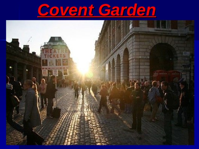 Covent Garden 