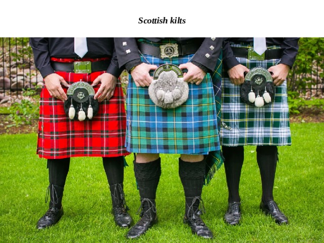 Scottish kilts 