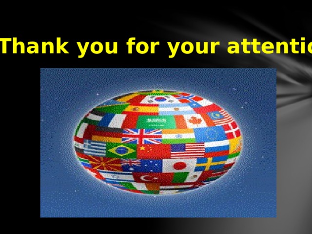  Thank you for your attention 