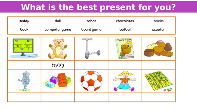 What is the best present for you? 