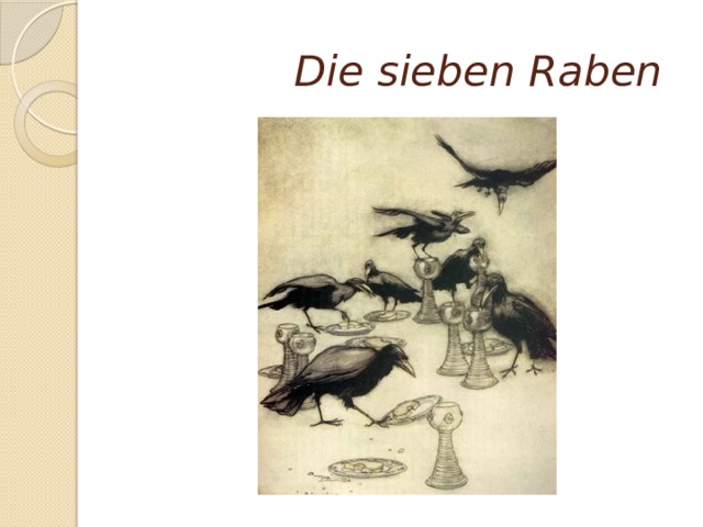  Die sieben Raben 