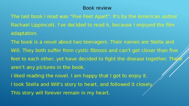 Book review The last book I read was “Five Feet Apart