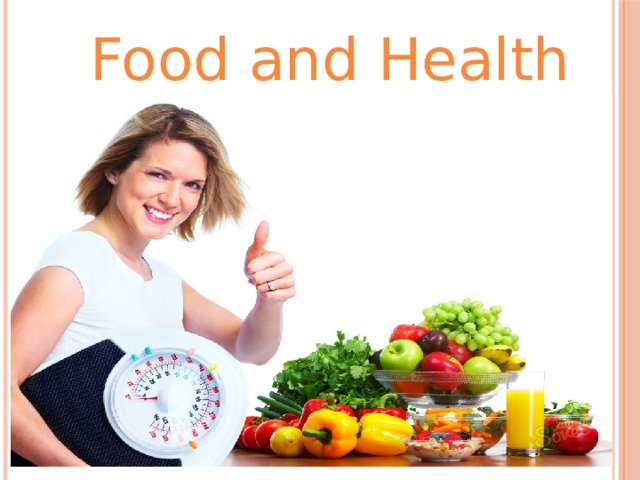 Food and Health 