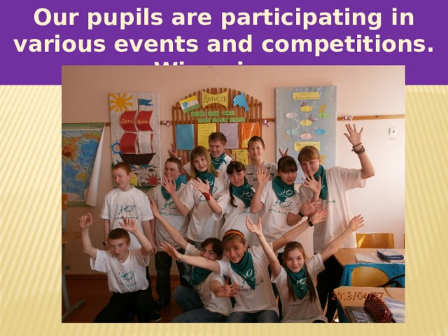 Our pupils are participating in various events and competitions. Win prizes. 