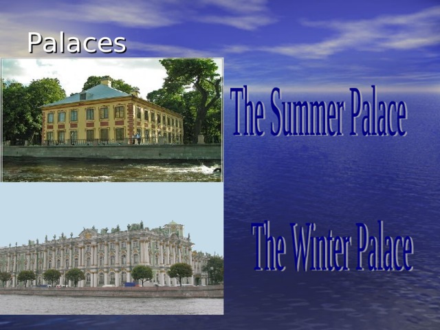 Palaces 