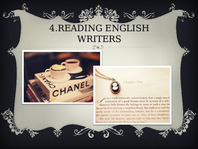 4.READING ENGLISH WRITERS 