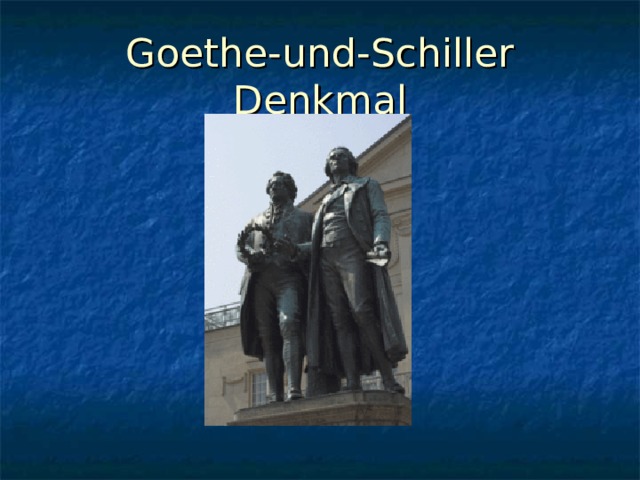 Goethe-und-Schiller Denkmal 