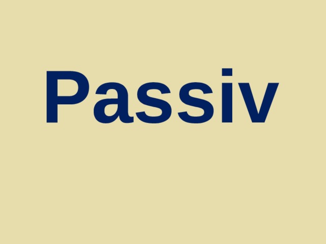 Passiv 