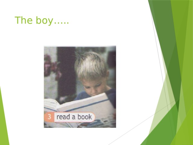 The boy….. 