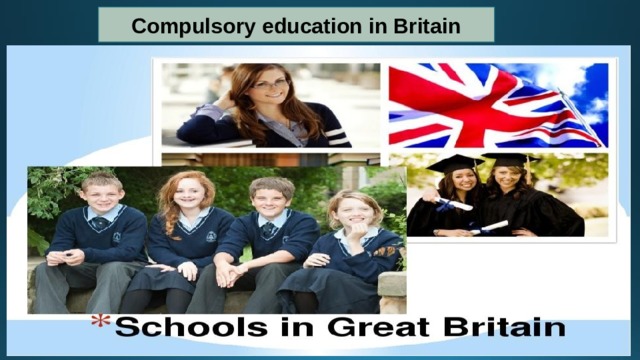 Compulsory education in Britain 