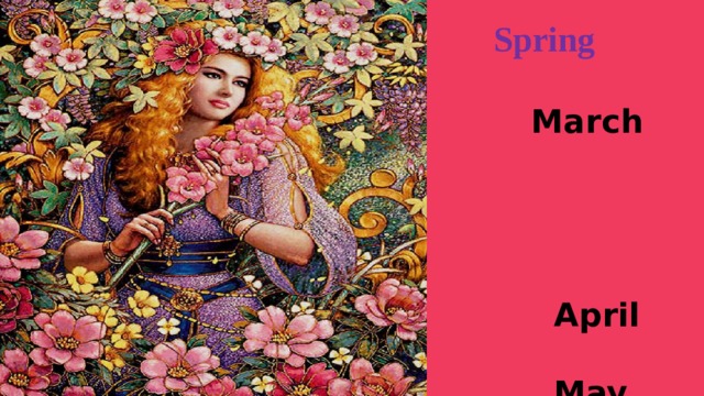  Spring  March  April  May 