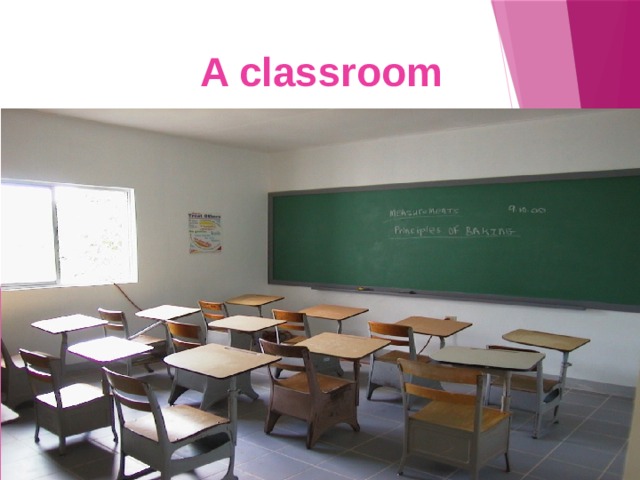  A classroom   