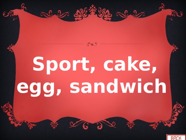 Sport, cake, egg, sandwich 