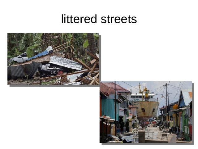 littered streets 