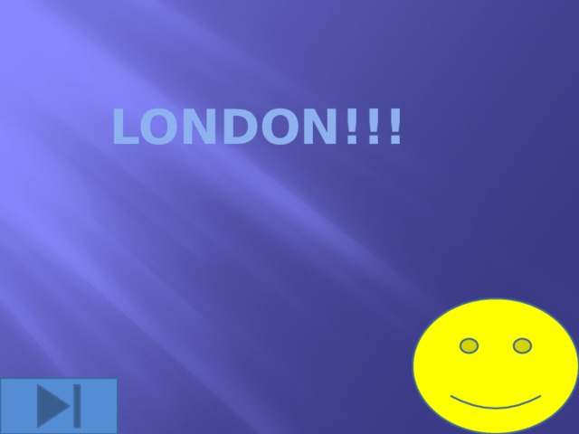 London!!! 
