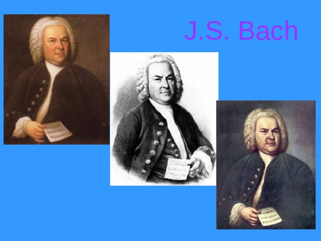 J.S. Bach  