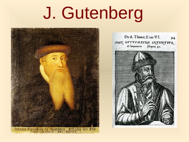 J. Gutenberg  