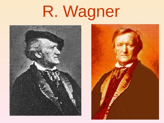 R. Wagner  