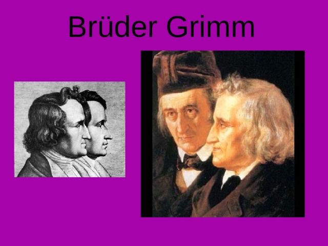 Brüder Grimm  